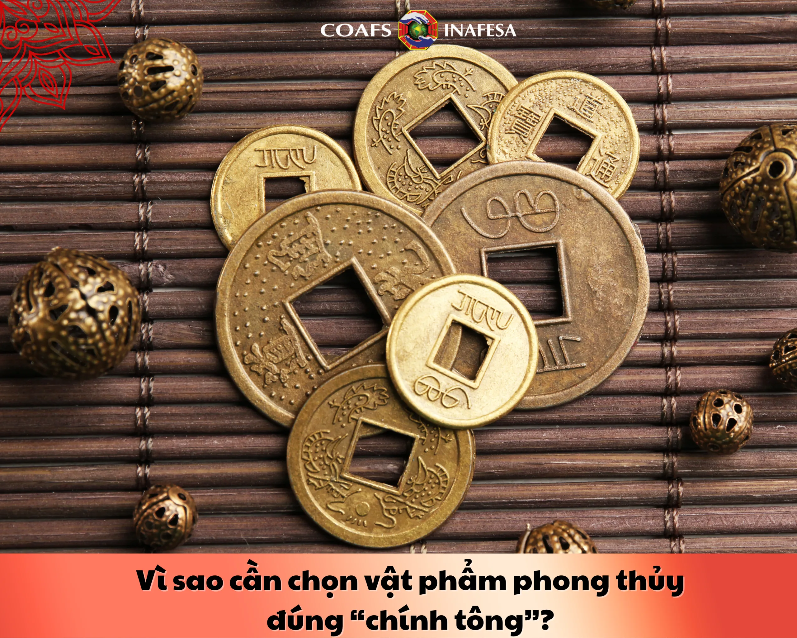 Vì sao cần chọn vật phẩm phong thủy đúng “chính tông”?